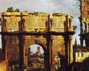卡纳莱托 - Rome, The Arch of Constantine